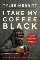 Image for "I Take My Coffee Black"