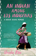 Image for "An Indian Among Los Indígenas"