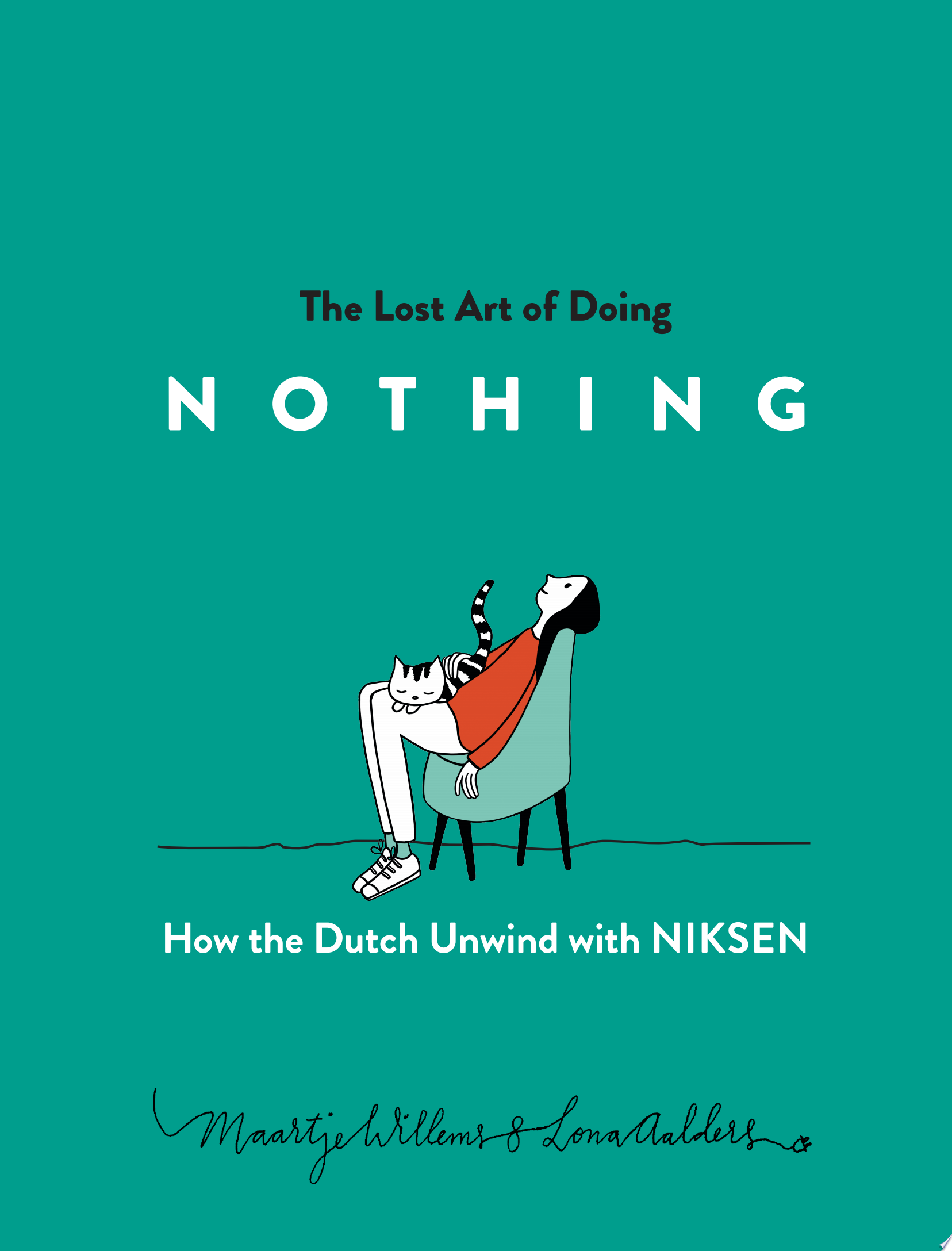 Image for "The Lost Art of Doing Nothing"