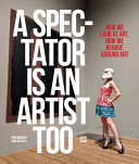 Image for "A Spectator Is an Artist Too"