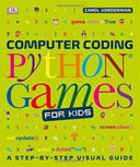 Image for "Computer Coding Python Games for Kids"