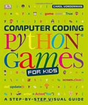 Image for "Computer Coding Python Games for Kids"