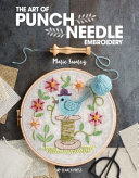 Image for "The Art of Punch Needle Embroidery"