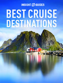 Image for "The Best Cruise Destinations"