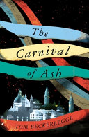 Image for "The Carnival Of Ash"