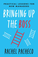 Image for "Bringing Up the Boss"
