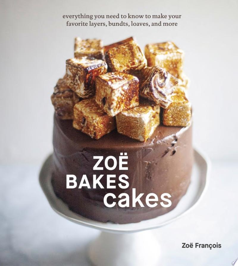 Image for "Zoë Bakes Cakes"