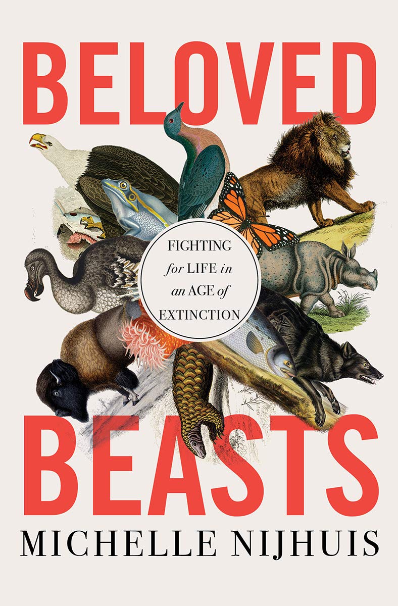 Image for "Beloved Beasts: Fighting for Life in an Age of Extinction"