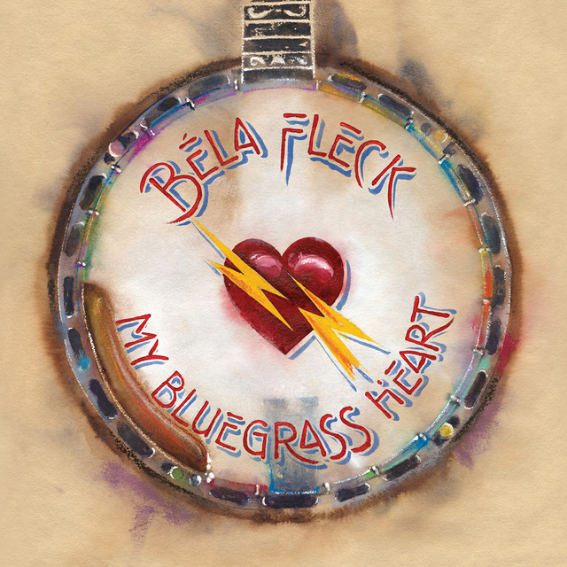 CD Cover image of "Bela Fleck "My Bluegrass Heart""