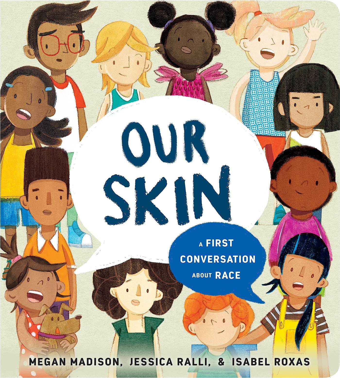 Image for "Our Skin: a First Conversation about Race"