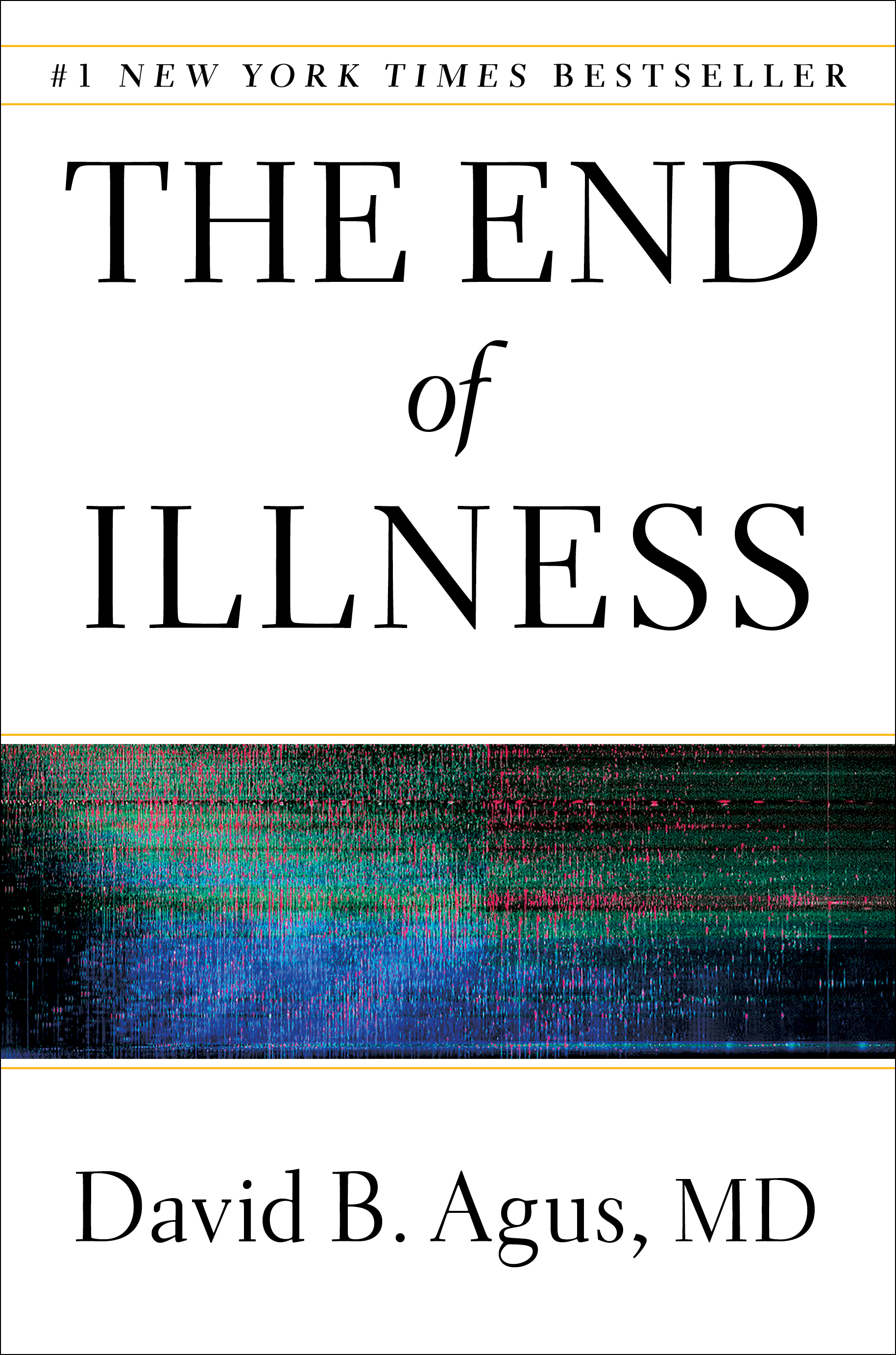 Image for "The End of Illness"