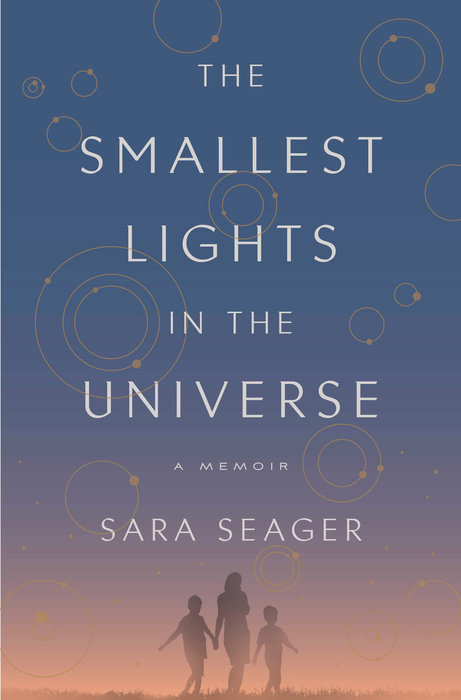 cover image of The Smallest Lights in the Universe