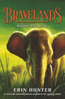 Cover image for Bravelands #3: Blood and Bone