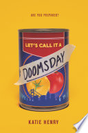 Cover image for Let's Call It a Doomsday