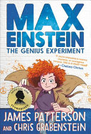 Cover image for Max Einstein: The Genius Experiment