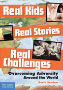 Cover image for Real Kids, Real Stories, Real Challenges