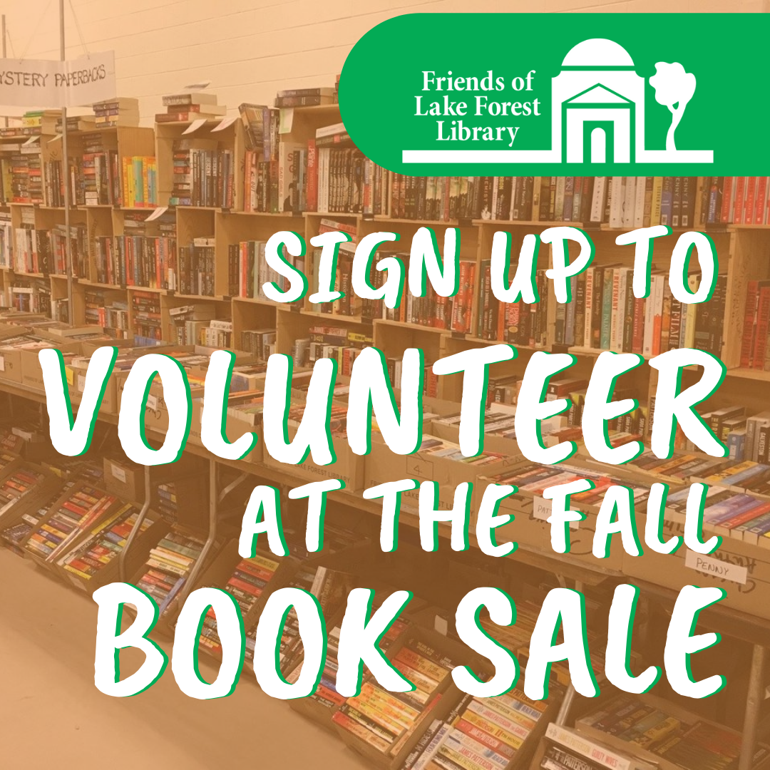 Friends of the Lake Forest Library: Sign up to Volunteer at the Fall Book Sale image