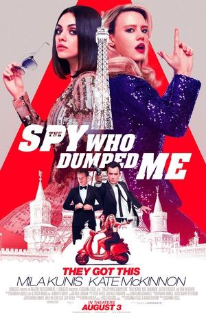 The Spy Who Dumped Me movie poster