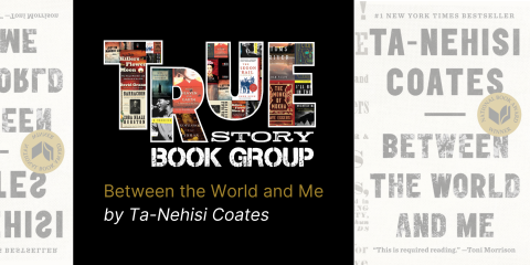 True Story Book Group: Between the World and Me image