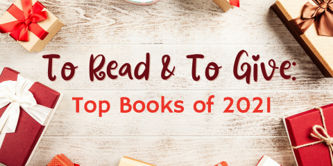 To Read and To Give: Top Books of 2021 event image