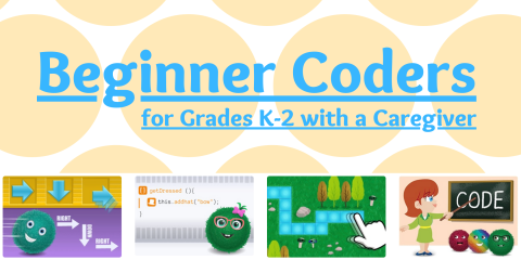 image of "Beginner Coders for Grades K–2 with a Caregiver"