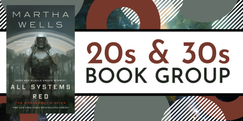 image of "20s and 30s Book Group: All Systems Red by Martha Wells"
