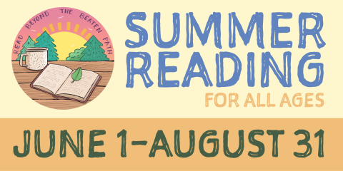 image of "Summer Reading for All Ages: Read Beyond the Beaten Path"