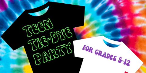 Image of "Teen Tie-Dye Party for Grades 5–12"