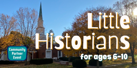 image of "Little Historians for ages 6–10"