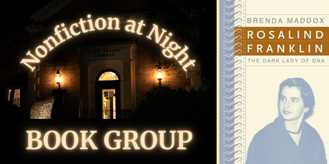 image of "Nonfiction at Night: Rosalind Franklin: The Dark Lady of DNA"