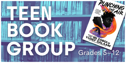 image of "Teen Book Group: Punching the Air"