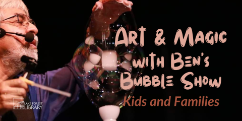image of "Art & Magic with Ben's Bubble Show"