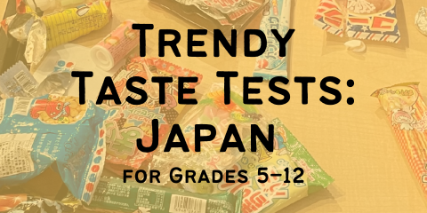 image of "Trendy Taste Tests: Japan for Grades 5–12"