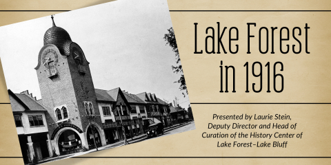 image of "Lake Forest in 1916"