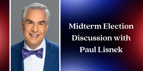 image of "Midterm Election Discussion with Paul Lisnek"