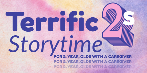 image of "Terrific Twos Storytime for Age 2"