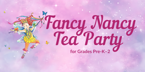 image of "Fancy Nancy Tea Party for Grades Pre-K–2"