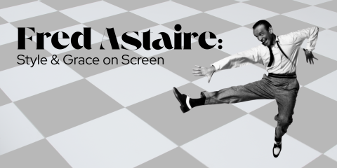 image of "Fred Astaire: Style and Grace on Screen"