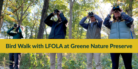 image of "Bird Walk with LFOLA at Greene Nature Preserve"
