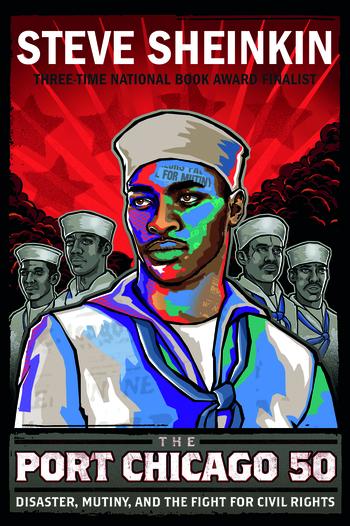 The Port Chicago 50: Disaster, Mutiny, and the Fight for Civil Rights book cover