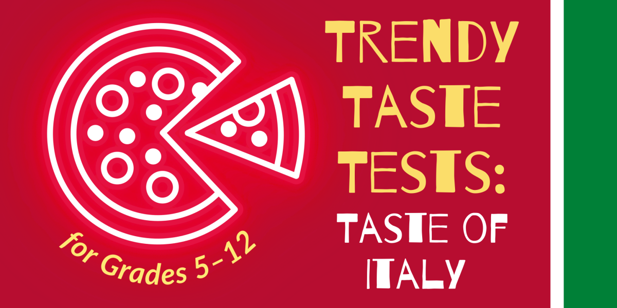 image of "Trendy Taste Tests: Taste of Italy for Grades 5–12"