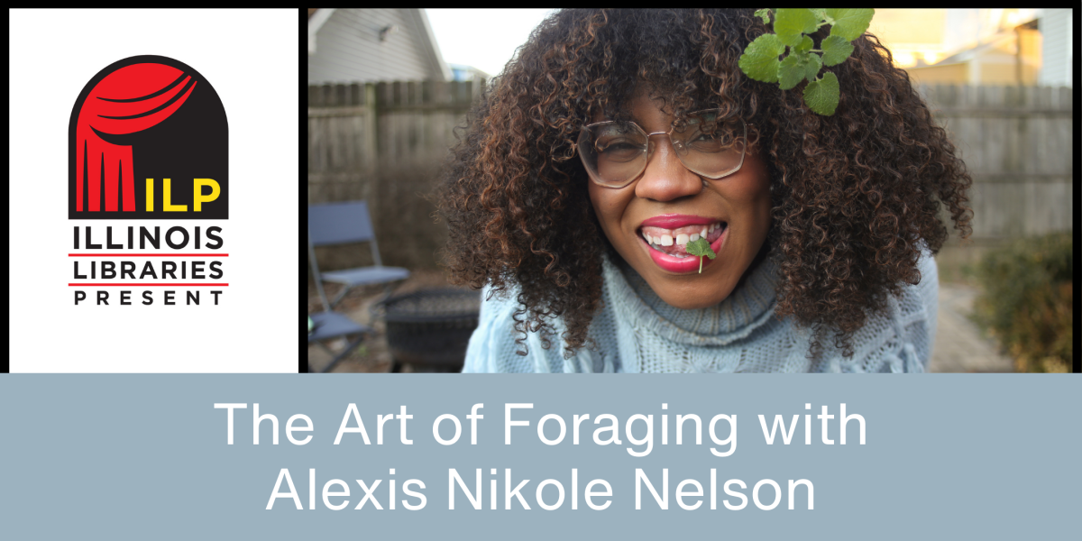 image of "The Art of Foraging with Alexis Nikole Nelson"