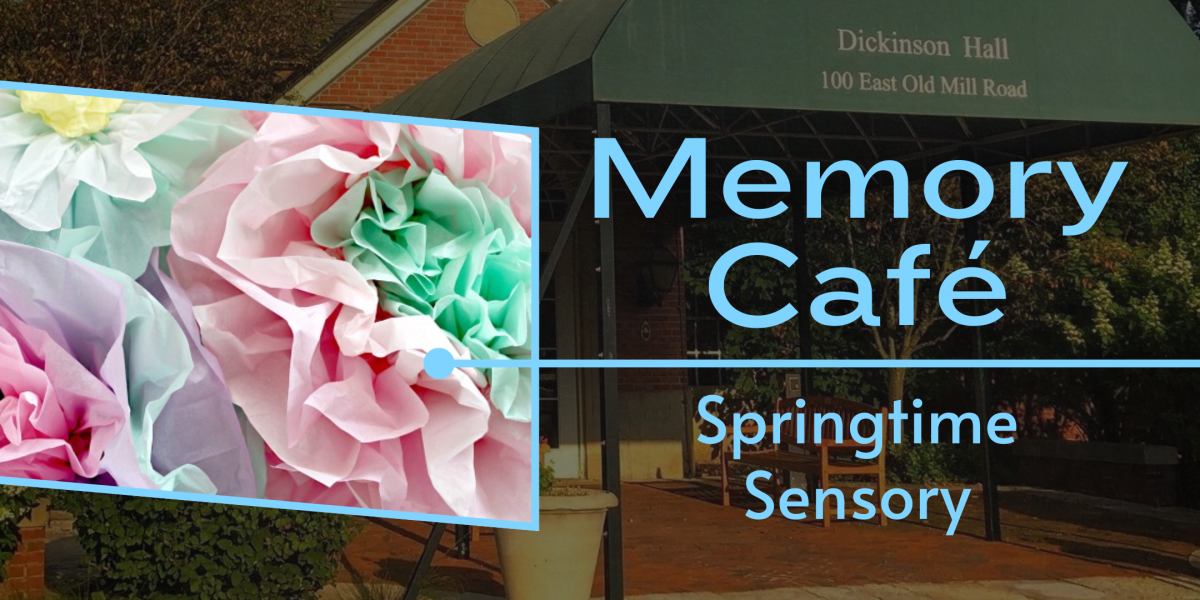 image of "Memory Café at Dickinson Hall: Springtime Sensory"