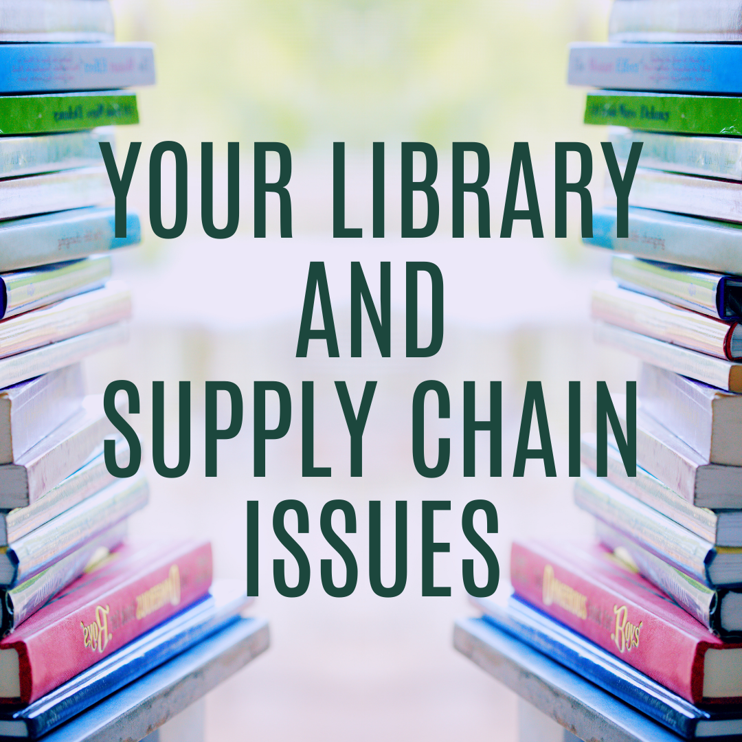Your Library and Supply Chain Issues image